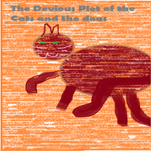 cover image of The Devious Plot of the Cats and Dogs